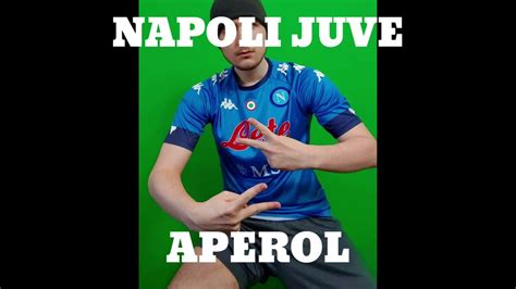 napoli juve aperol|NAPOLI JUVE APEROL